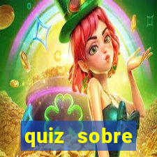 quiz sobre conhecimentos gerais